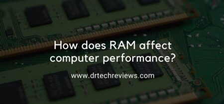 How Does RAM Affect Computer Performance?
