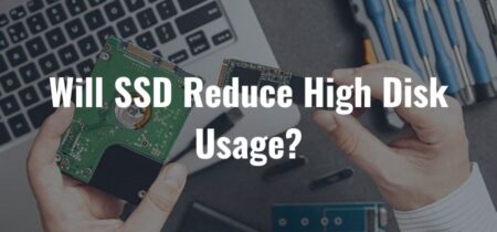 Will SSD Reduce High Disk Usage?